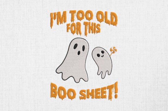 I'm Too Old for This Boo Sheet Halloween Design Review