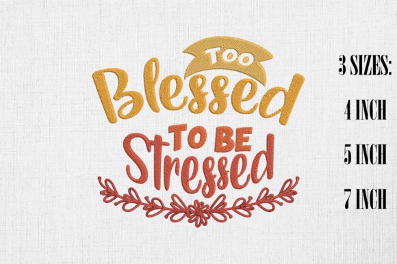 Too Blessed to Be Stressed: A Thanksgiving Embroidery Review